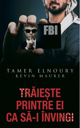 Traieste printre ei ca sa invingi | Tamer Elnoury, Kevin Maurer