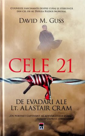 Cele 21 de evadari ale lt. Alastair Cram | David M. Guss