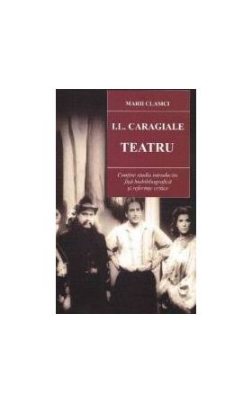 Teatru ed.2018 - I.L. Caragiale