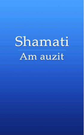 Shamati. Am auzit | Michael Laitman