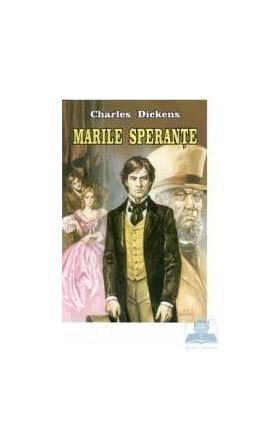 Marile sperante - Charles Dickens