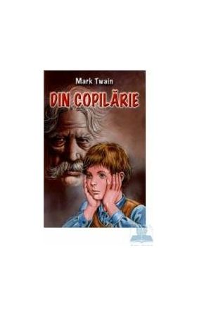 Din copilarie - Mark Twain