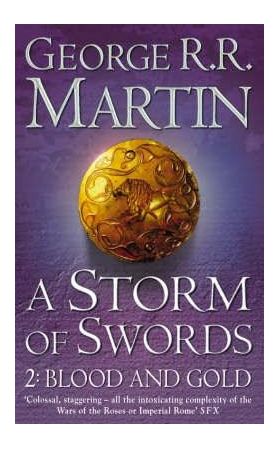 A Storm of Swords - Vol. 2 Blood and Gold | George R.R. Martin