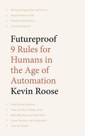 Futureproof | Kevin Roose