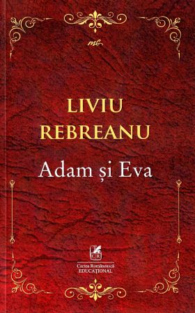 Adam si Eva | Liviu Rebreanu