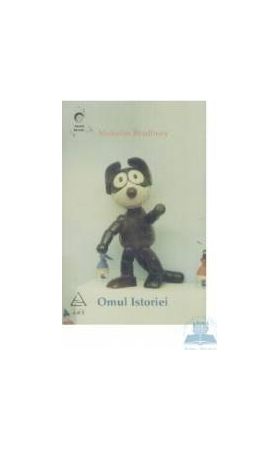 Omul istoriei - Malcolm Bradbury