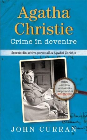 Agatha Christie - Crime in devenire | John Curran