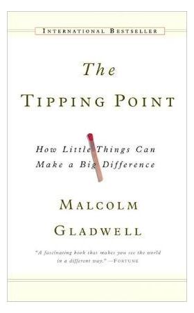 The Tipping Point | Malcolm Gladwell