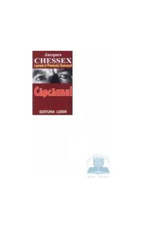 Capcaunul - Jacques Chessex