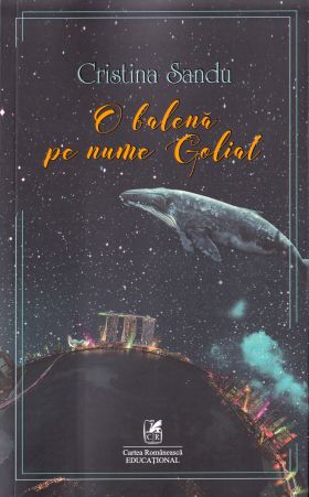 O balena pe nume Goliat | Cristina Sandu