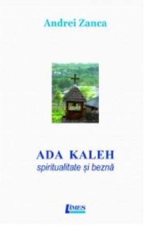 Ada Kaleh. Spiritualitate si bezna | Andrei Zanca