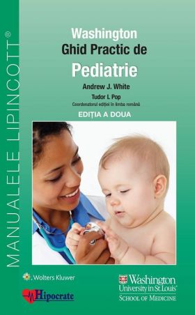 Ghid practic de pediatrie | Andrew White, Tudor L. Pop