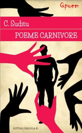 Poeme carnivore | Costel Suditu