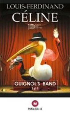 Guignol’s Band | Louis-Ferdinand Celine