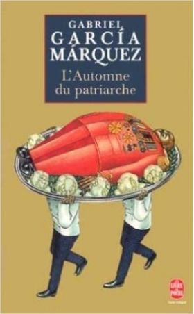 L'Automne du patriarche | Gabriel Garcia Marquez