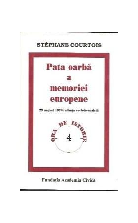 Pata oarba a memoriei europene | Stephane Courtois