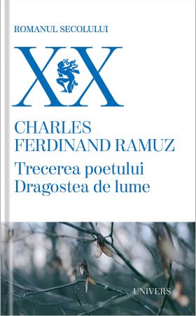 Trecerea poetului | Charles Ferdinand Ramuz