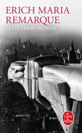 Cette terre promise | Erich-Maria Remarque