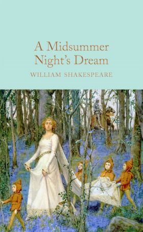 A Midsummer Night's Dream | William Shakespeare