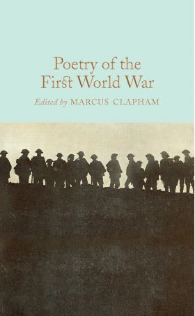 Poetry of the First World War | Marcus Clapham