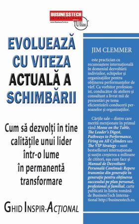 Evolueaza cu viteza actuala a schimbarii | Jim Clemmer