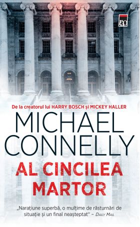 Al cincilea martor | Michael Connelly