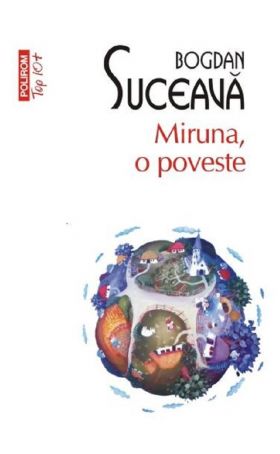 Miruna, o poveste | Bogdan Suceava
