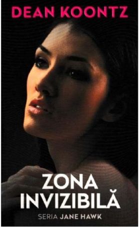 Zona invizibila | Dean Koontz