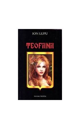 Teofana - Ion Lupu