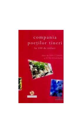 Compania poetilor tineri in 100 de titluri