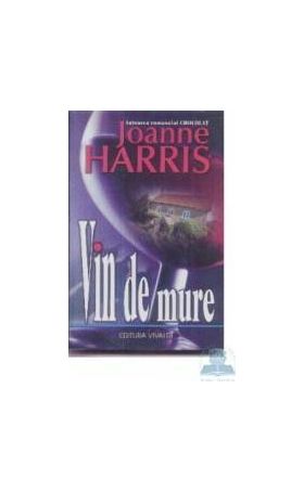 Vin de mure - Joanne Harris