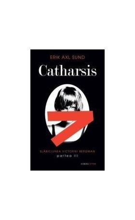 Catharsis - Erik Axl Sund