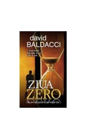 Ziua zero - David Baldacci