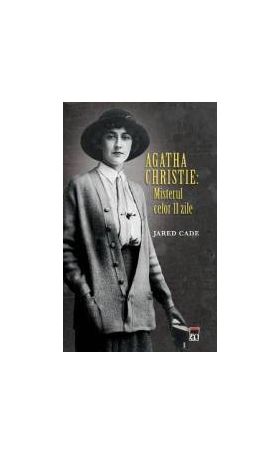 Agatha Christie Misterul celor 11 zile - Jared Cade