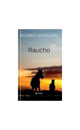 Raucho - Ricardo Guiraldes