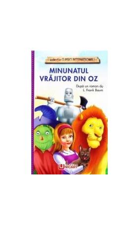 Minunatul Vrajitor din Oz - L. Frank Baum