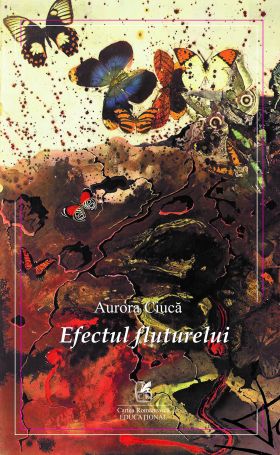 Efectul fluturelui | Aurora Ciuca