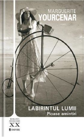 Labirintul lumii. Volumul I | Marguerite Yourcenar