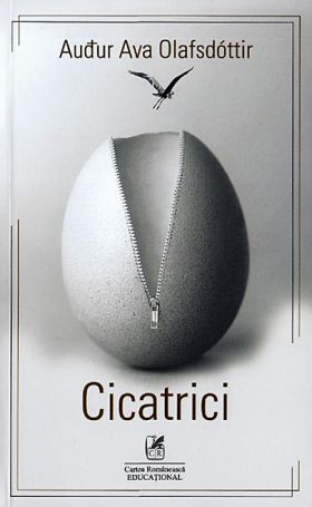 Cicatrici | Audur Ava Olafsdottir
