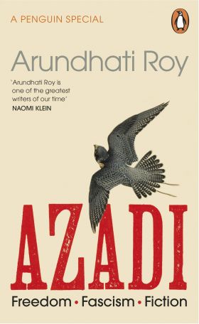 Azadi | Arundhati Roy