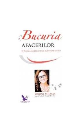 Bucuria afacerilor - Simone Milasas