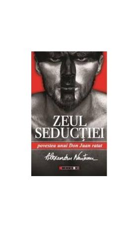 Zeul seductiei - Alexandru Nemtanu