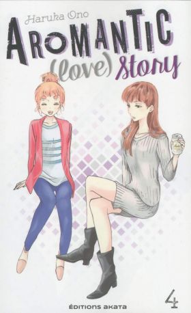 Aromantic (love) story - Tome 4 | Haruka Ono