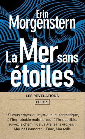 La mer sans etoiles | Erin Morgenstern