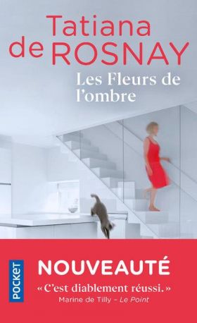 Les Fleurs de l'ombre | Tatiana De Rosnay