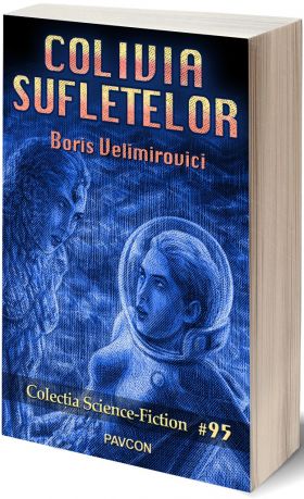 Colivia sufletelor | Boris Velimirovici