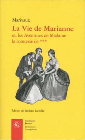 La vie de Marianne ou les aventures de Madame la comtesse de *** | Pierre de Marivaux