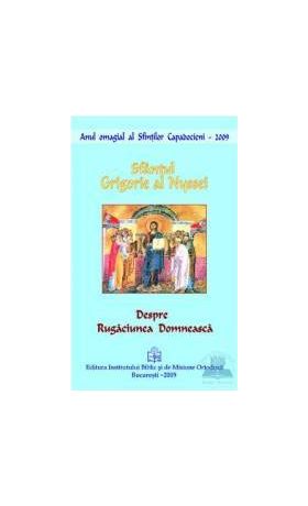 Despre rugaciunea domneasca - Sfantul Grigorie al Nyssei