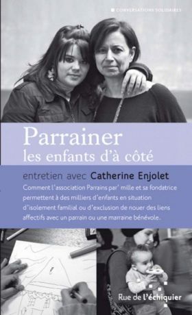 Parrainer les enfants d'a cote | Catherine Enjolet