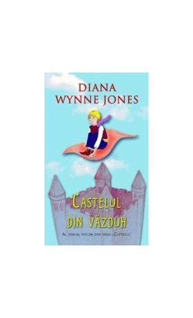 Castelul din vazduh - Diana Wynne Jones